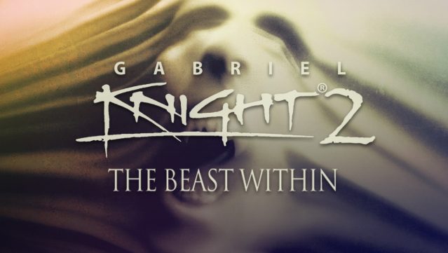Gabriel Knight : The Beast Within Free Download
