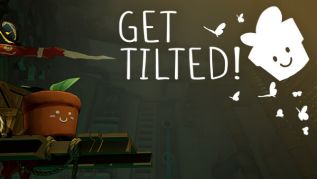Get Tilted! :) Free Download