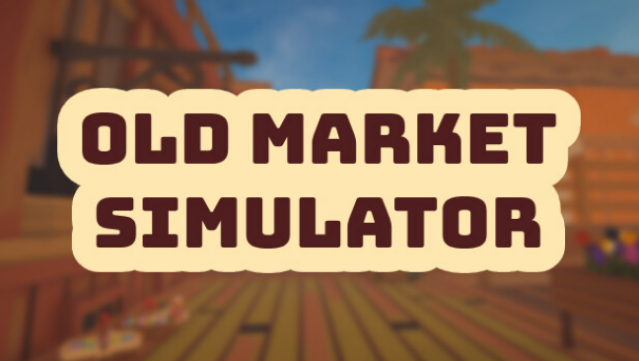 Old Market Simulator Free Download