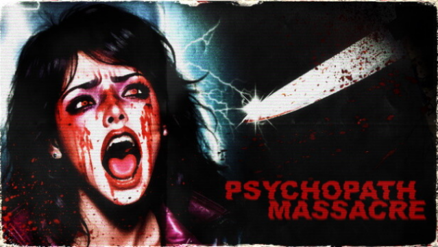 Psychopath Massacre Free Download